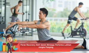 Peran-Recovery-Aktif-dalam-Menjaga-Performa-Latihan-Jangka-Panjang